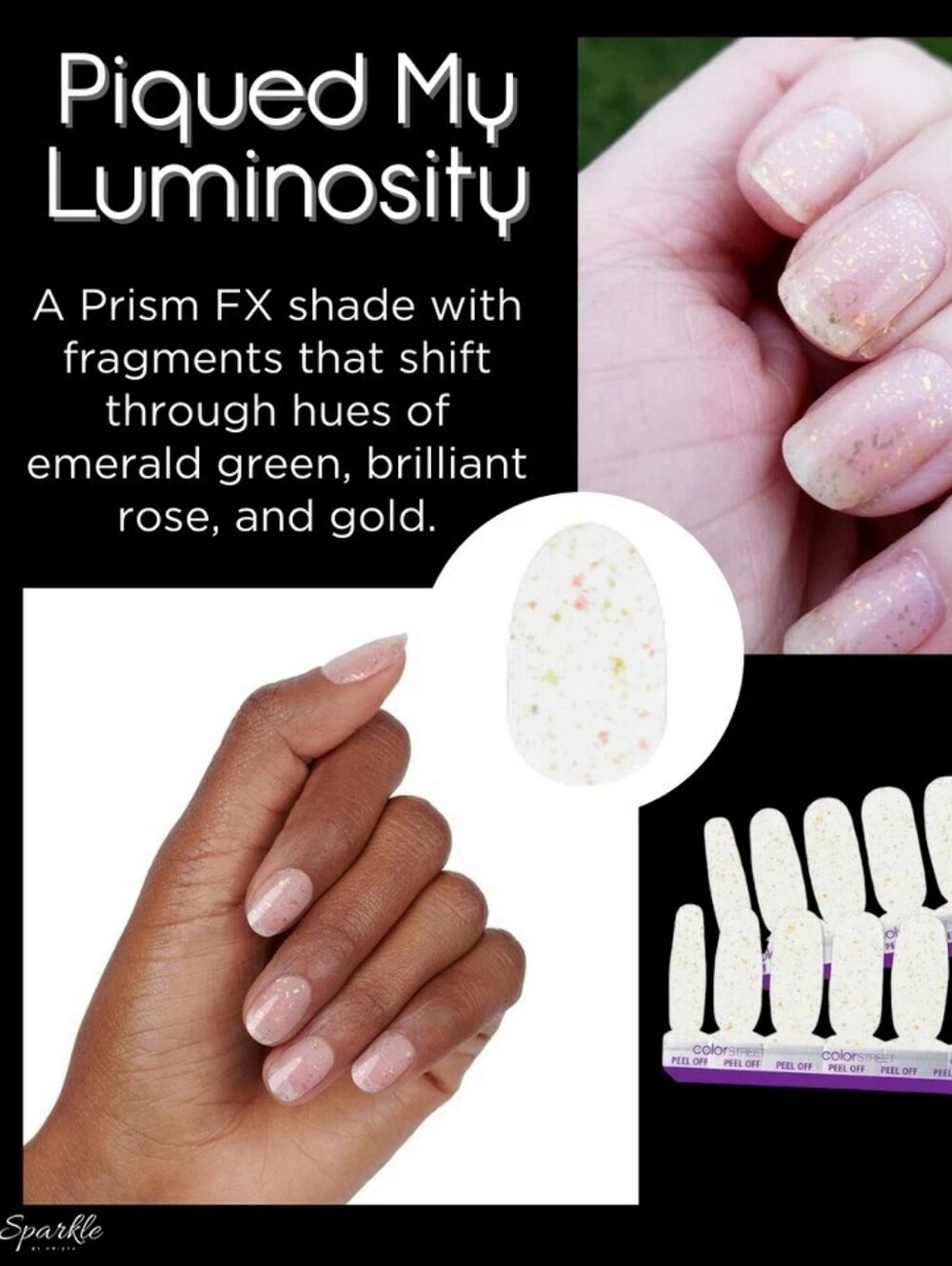 Color Street Nail Strips "Piqued My Luminosity"